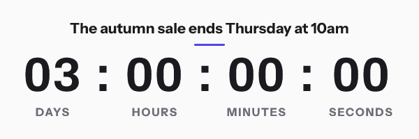 Countdown under the headline The autumn sale ends Thursday at 10am, reading 03 days 00 hours 00 minutes 00 seconds
