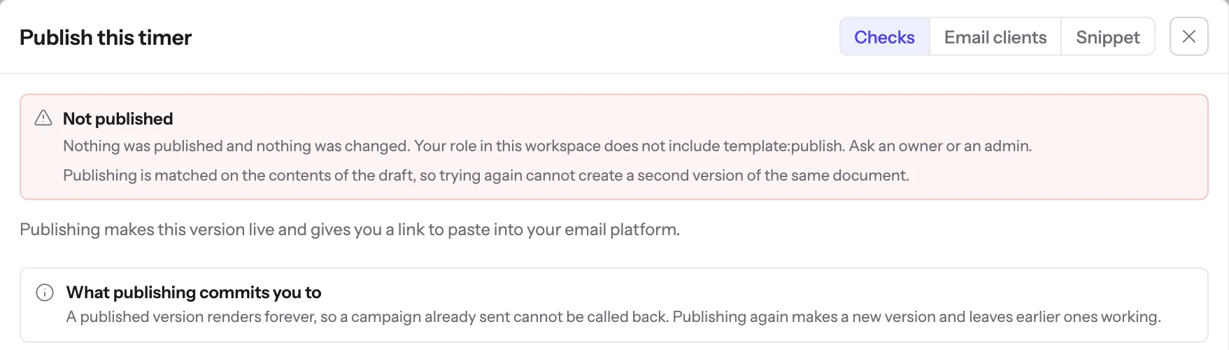 The publish dialog after a member pressed Publish, showing a red notice: Not published. Nothing was published and nothing was changed. Your role in this workspace does not include template:publish. Ask an owner or an admin.