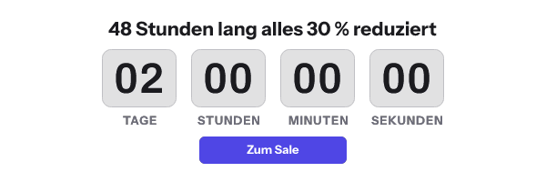 The same banner in German: 48 Stunden lang alles 30 % reduziert, with the labels Tage, Stunden, Minuten, Sekunden and a Zum Sale button