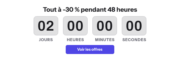 The same banner in French: Tout à -30 % pendant 48 heures, with the labels Jours, Heures, Minutes, Secondes and a Voir les offres button