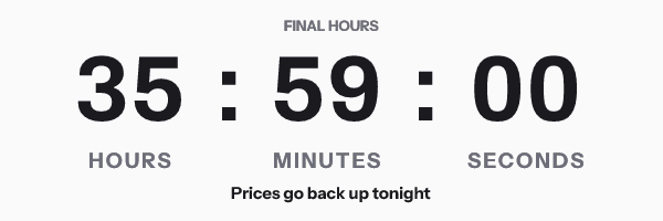 Final hours: Prices go back up tonight, with its countdown
