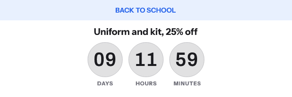 Back to school: Uniform and kit, 25% off, with its countdown