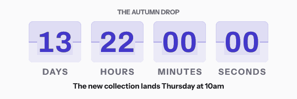 The drop: The new collection lands Thursday at 10am, with its countdown