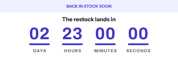 Restock lands: The restock lands in, with its countdown