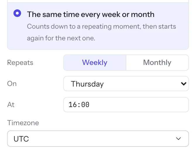 The Counts to section with The same time every week or month selected: Repeats Weekly, On Thursday, At 16:00, Timezone UTC.
