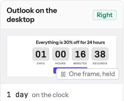 The Outlook on the desktop preview card, marked Right, showing the timer with a One frame, held label.