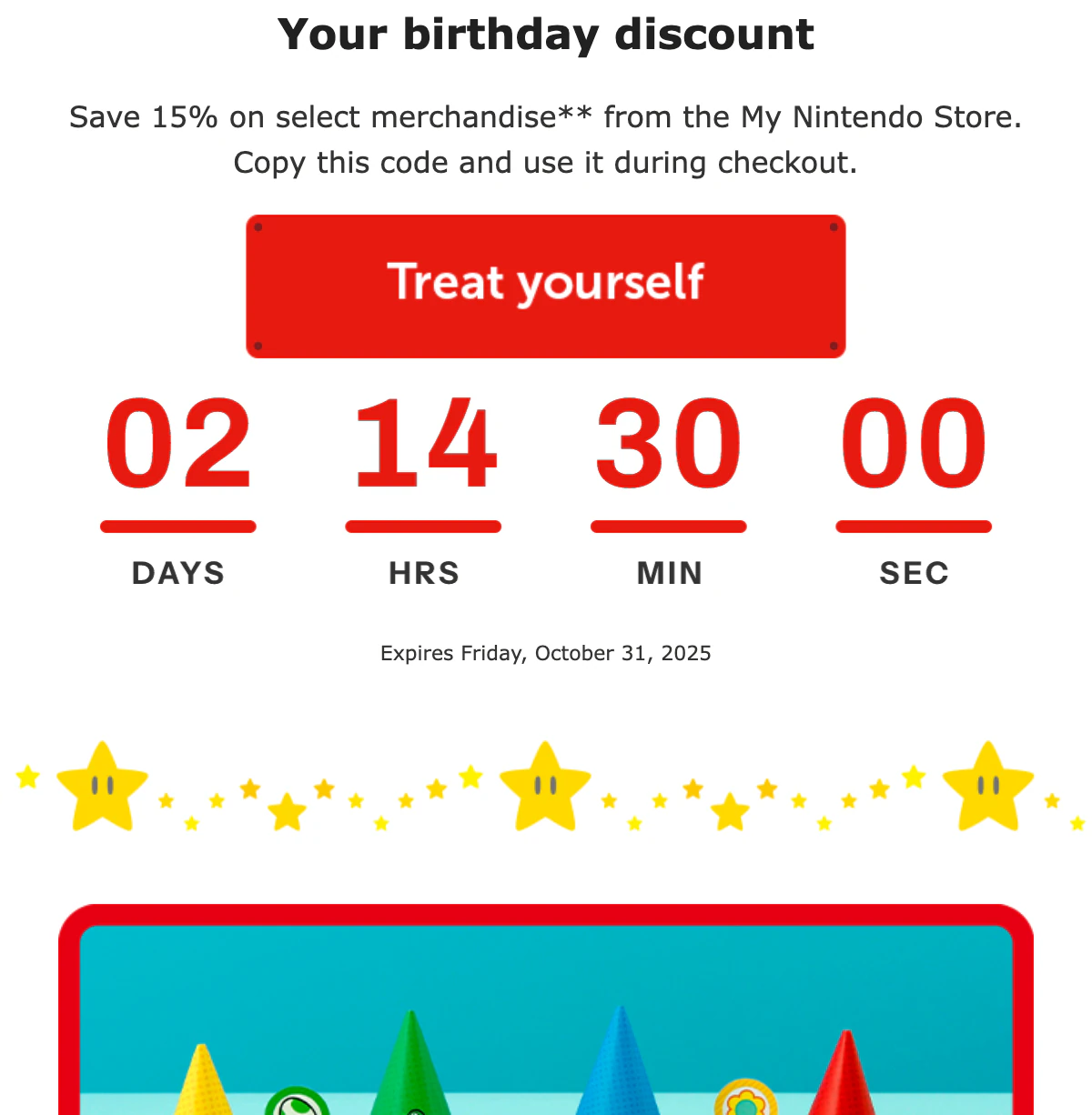 The Nintendo birthday email with a red countdown between the Treat yourself button and the code expiry line.