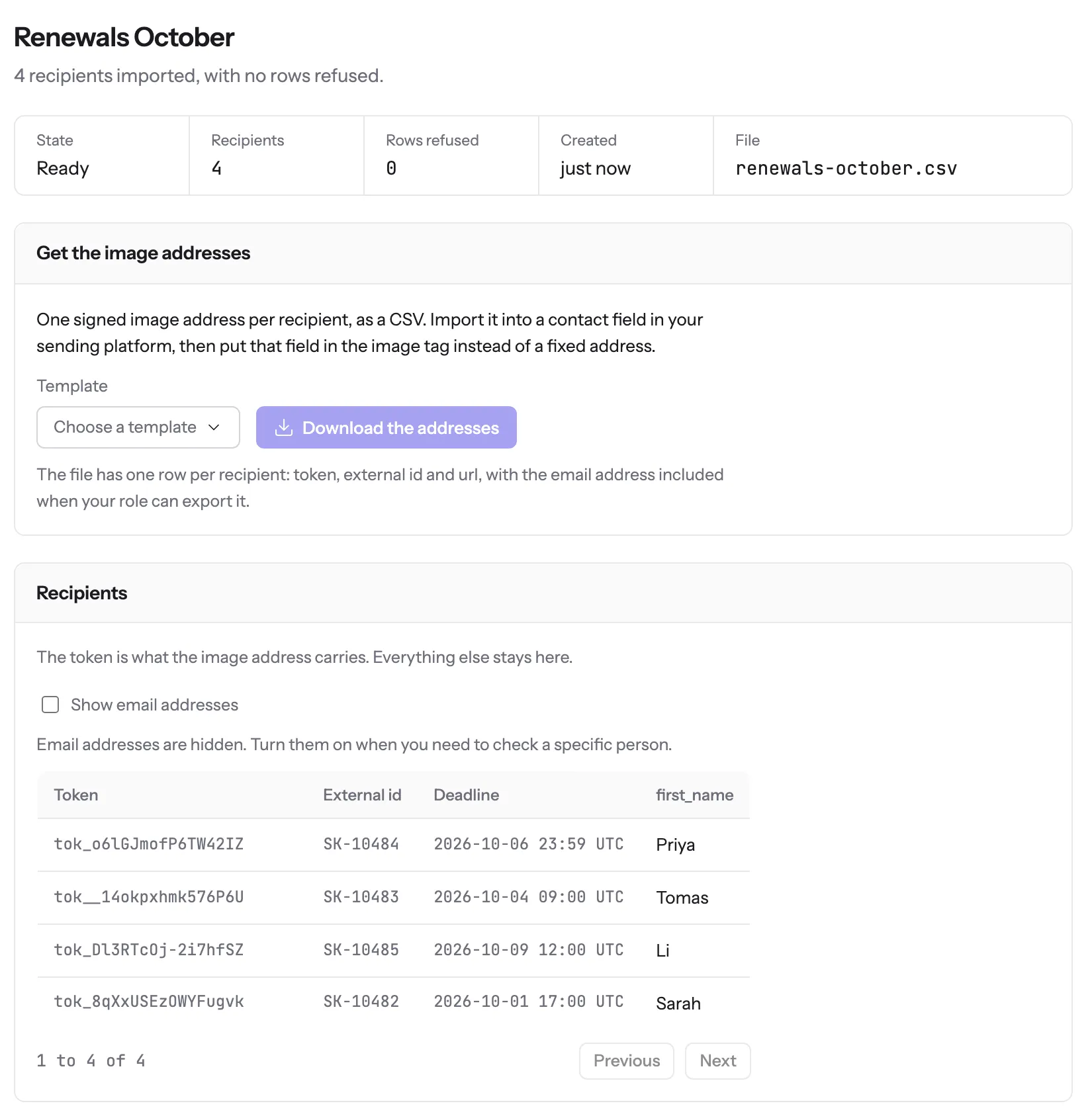 The Recipient lists screen for a list called Renewals October: four recipients imported with no rows refused, a Get the image addresses panel with a template picker and a Download the addresses button, and a table of tokens, external ids such as SK-10482, per-recipient deadlines in UTC and first names
