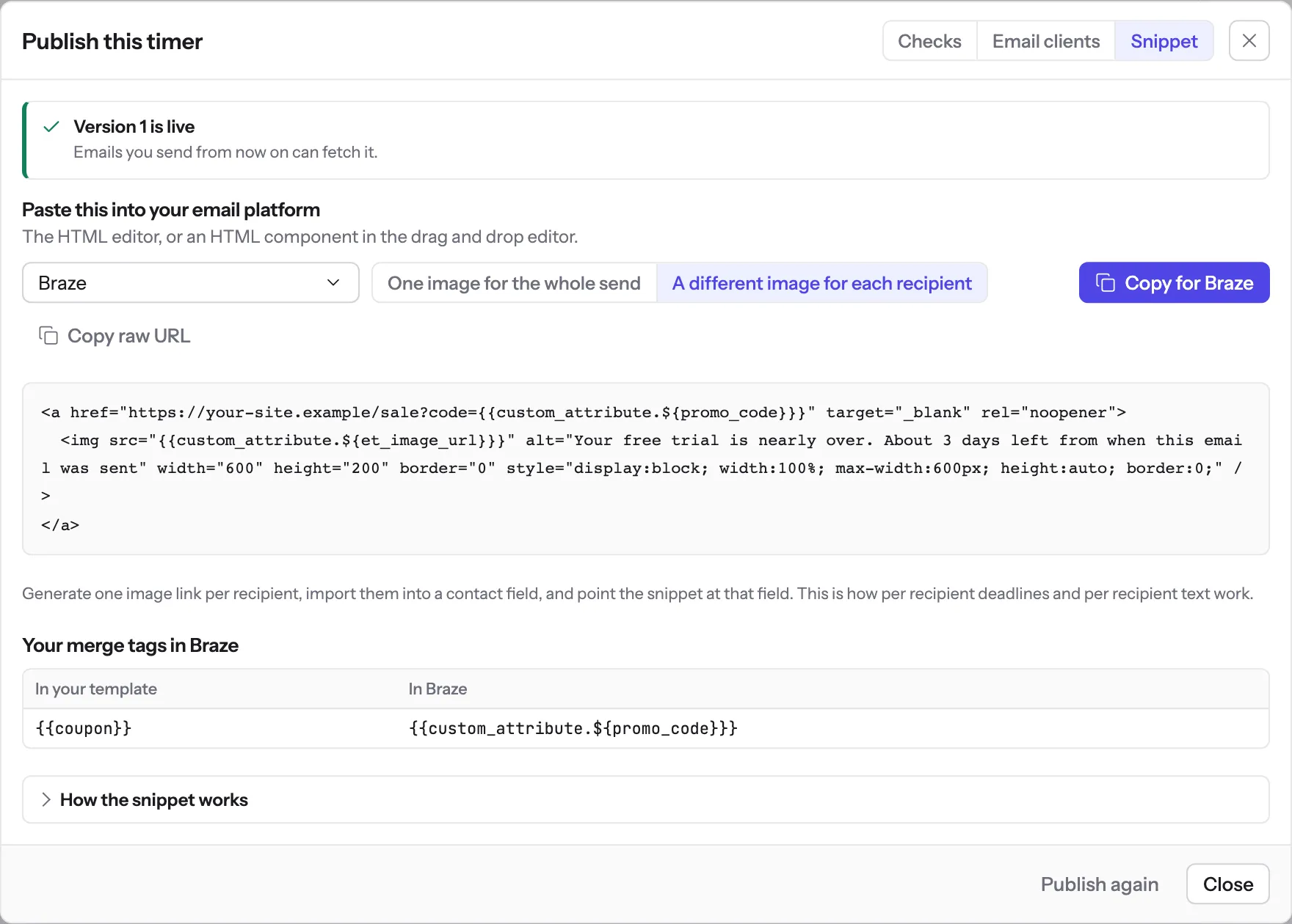 The Snippet tab of the publish dialog with Braze chosen and A different image for each recipient selected. The code block shows an image tag whose src is the custom_attribute et_image_url Liquid tag and a link carrying the custom_attribute promo_code tag